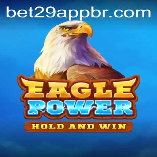 Unleashing the Adventure: EaglePower and the Gateway of Bet29 PH Login