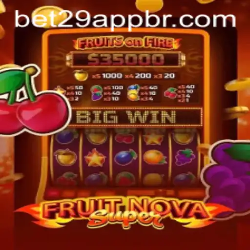 Explore the Thrilling World of FruitNovaSuper and bet29 PH Login