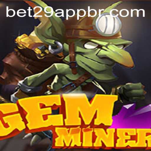 Unraveling the Mysteries of GemMiner and Exploring bet29 PH Login