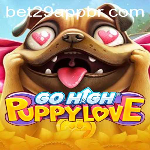 Exploring the Fascinating World of GoHighPuppyLove and bet29 PH Login