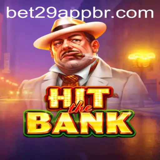 Exploring the Excitement of HitTheBank