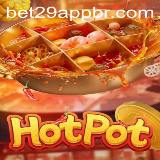 The Exciting World of Hotpot: A Comprehensive Guide