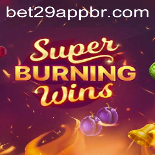 Exploring SuperBurningWins: A Cult Classic in the Gaming World with bet29 PH Login